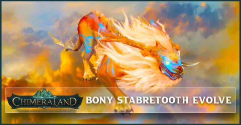 Bony Sabretooth chimeraland-bony-stretooth-evolve-featured.webp