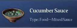 Recipe Cucumber Sauce | Chimeraland - /chimeraland/recipes/cucumber-sauce/cucumber-sauce-name.webp