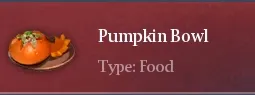 Recipe Pumpkin Bowl | Chimeraland - /chimeraland/recipes/pumpkin-bowl/pumpkin-bowl-name.webp